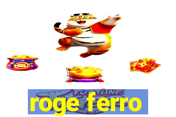 roge ferro